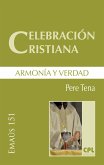 Celebración cristiana, armonía y verdad (eBook, ePUB)