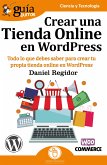 Guíaburros: Crear una tienda online en WordPress (eBook, ePUB)