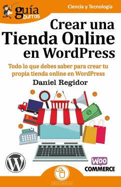 Guíaburros: Crear una tienda online en WordPress (eBook, ePUB) - Regidor, Daniel