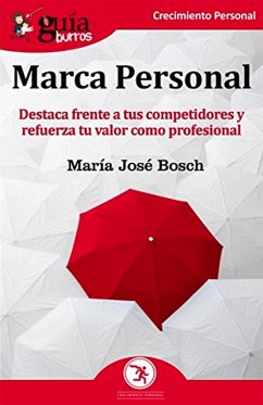 GuíaBurros: Marca Personal (eBook, ePUB) - Bosch Gómez, María José
