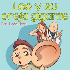 Cover Lee y su oreja gigante (Libros para ninos en español [Children's Books in Spanish)) (eBook, ePUB)