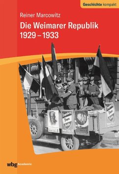 Die Weimarer Republik 1929-1933 (eBook, PDF) - Marcowitz, Reiner