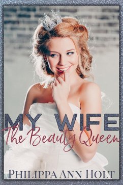 Cover My Wife the Beauty Queen (eBook, ePUB)