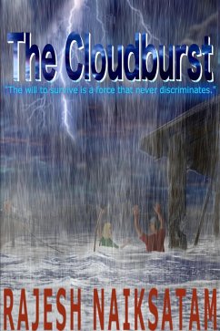 The Cloudburst (eBook, ePUB) - Naiksatam, Rajesh