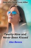 Twenty-Nine and Never Been Kissed (eBook, ePUB)