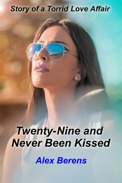 Cover Twenty-Nine and Never Been Kissed (eBook, ePUB)