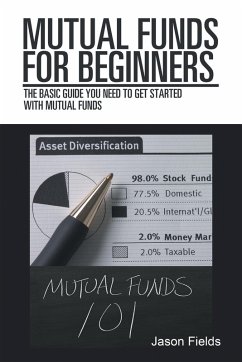 Mutual Funds for Beginners (eBook, ePUB)