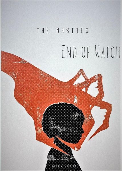 The Nasties. End of Watch (eBook, ePUB) The Nasties. End of Watch (eBook, ePUB)