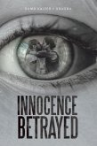 Innocence Betrayed (eBook, ePUB)