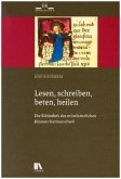 Lesen, schreiben, beten, heilen