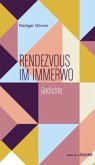 Rendezvous mit Immerwo