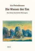 Die Wasser der Ilm