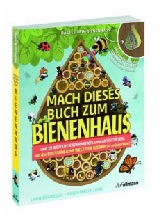 Mach dieses Buch zum Bienenhaus - Bruelle, Lynn;Jung, Anna-Maria