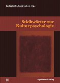 Stichwörter zur Kulturpsychologie