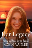 Her Legacy (Family by Choice, #30) (eBook, ePUB)