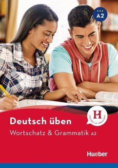 Deutsch üben - Wortschatz & Grammatik A2 - Billina, Anneli;Brill, Lilli Marlen;Techmer, Marion