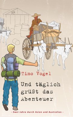 Und täglich grüßt das Abenteuer - Vogel, Timo