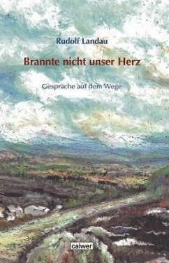 Brannte nicht unser Herz - Landau, Rudolf