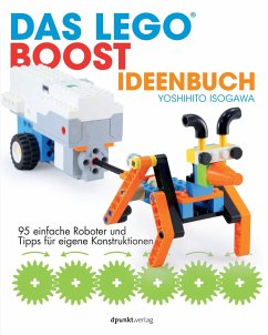 Das LEGO®-Boost-Ideenbuch - Isogawa, Yoshihito