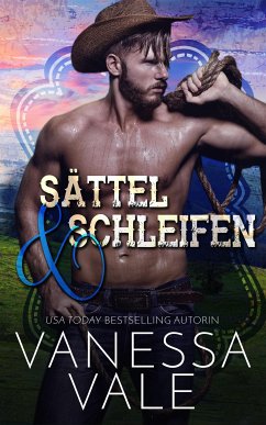 Sättel & Schleifen (eBook, ePUB) - Vale, Vanessa