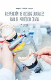 Prevención de riesgos laborales para el protésico dental