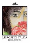 Le rose di Yaldà (eBook, ePUB)