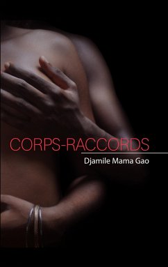 Corps-Raccords - Mama Gao, Djamile