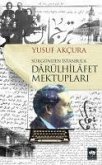 Darülhilafet Mektuplari