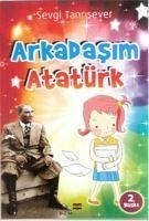 Arkadasim Atatürk - Tanrisever, Sevgi