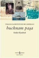 Bucknam Pasa - Kuntsal, Ender