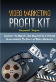 Video Marketing Profit Kit (eBook, ePUB)