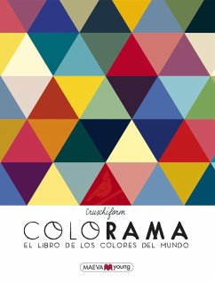 Colorama. El libro de los colores del mundo - Cruschiform