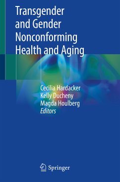 Transgender and Gender Nonconforming Health and Aging (eBook, PDF)