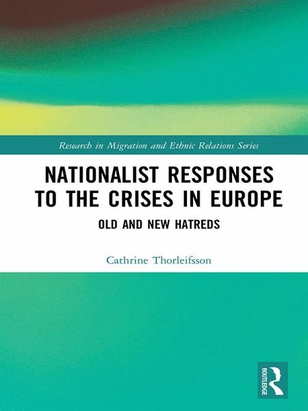 Nationalist Responses to the Crises in Europe (eBook, ePUB)