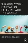 Sharing Your Education Expertise with the World (eBook, ePUB)