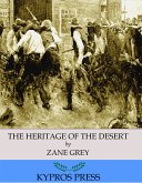 The Heritage of the Desert (eBook, ePUB)