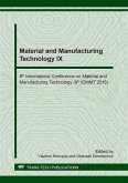 Material and Manufacturing Technology IX (eBook, PDF)