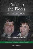Pick Up the Pieces (eBook, ePUB)