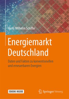 Energiemarkt Deutschland (eBook, PDF) - Schiffer, Hans-Wilhelm