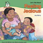Feeling Jealous (eBook, PDF) Feeling Jealous (eBook, PDF)