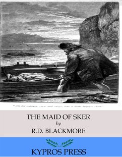 The Maid of Sker (eBook, ePUB) - Blackmore, R.D.