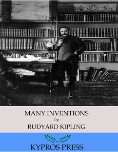 Many Inventions (eBook, ePUB) - Kipling, Rudyard