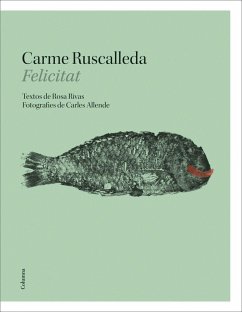 Felicitat - Ruscalleda, Carme; Rivas Carrero, Rosa