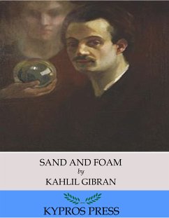 Sand and Foam (eBook, ePUB) - Gibran, Kahlil