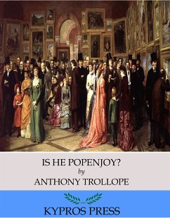 Is He Popenjoy? (eBook, ePUB) - Trollope, Anthony