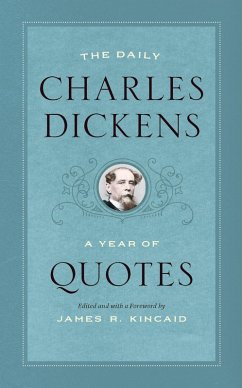 The Daily Charles Dickens (eBook, ePUB) - Dickens, Charles