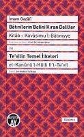 Batinlerin Belini Kiran Deliller - Gazali, Imam-I