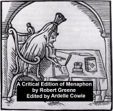 A Critical Edition of Menaphon (eBook, ePUB)