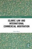 Islamic Law and International Commercial Arbitration (eBook, PDF)
