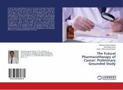 The Futural Pharmacotherapy of Cancer: Preliminary Grounded Study